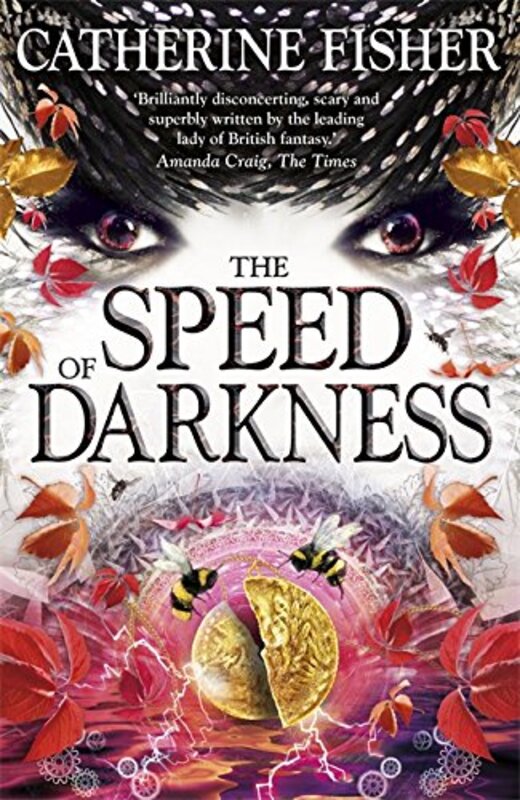 Book cover for "The Speed of Darkness" by Catherine Fisher