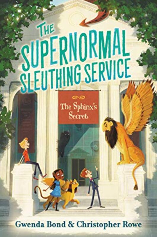 Book cover for "The Sphinx's Secret" by Gwenda Bond
