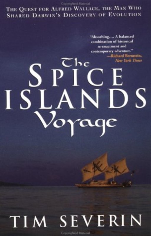 Book cover for "The Spice Islands Voyage" by Tim Severin
