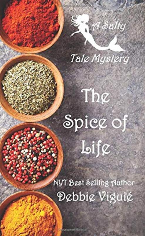 Book cover for "The Spice of Life" by Debbie Viguie