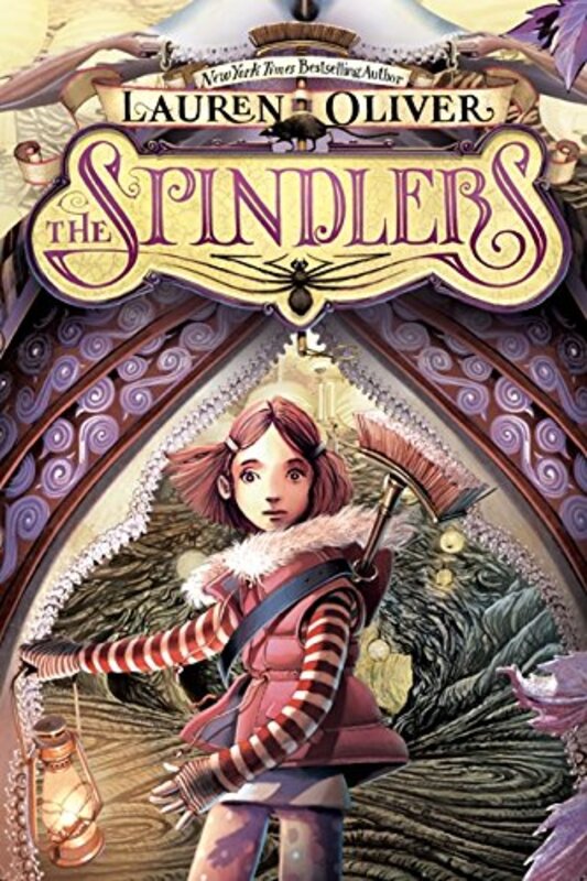 Book cover for "The Spindlers" by Lauren Oliver