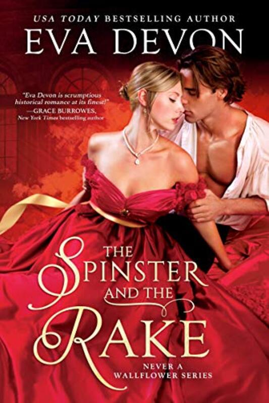 Book cover for "The Spinster and the Rake" by Eva Devon