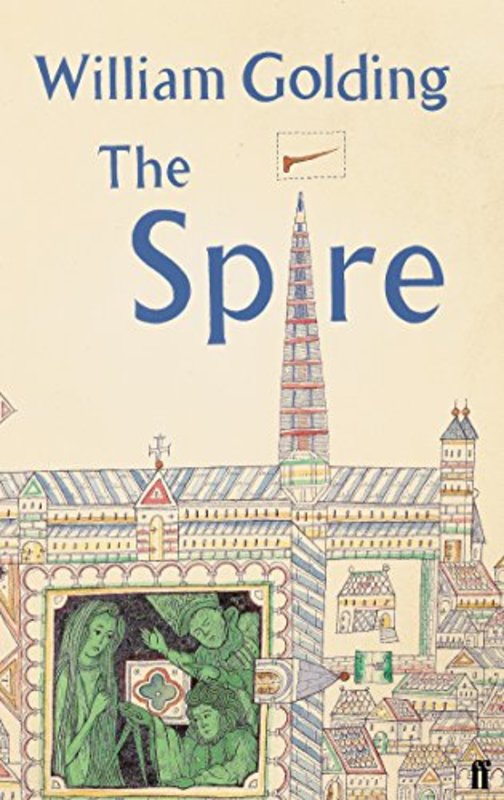 Book cover for "The Spire" by William Golding