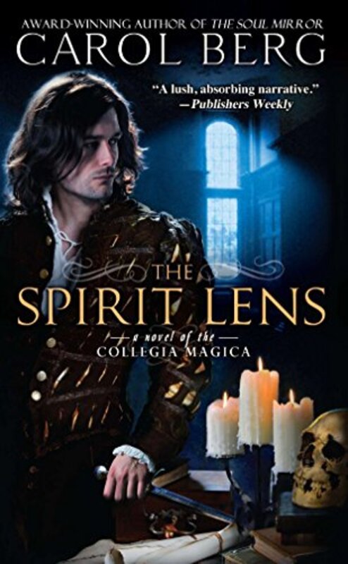 Book cover for "The Spirit Lens" by Carol Berg