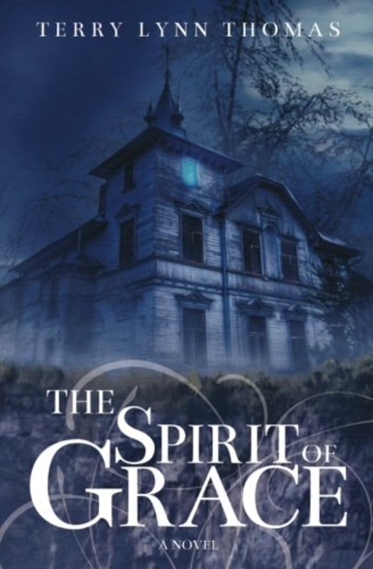 Book cover for "The Spirit of Grace" by Terry Lynn Thomas