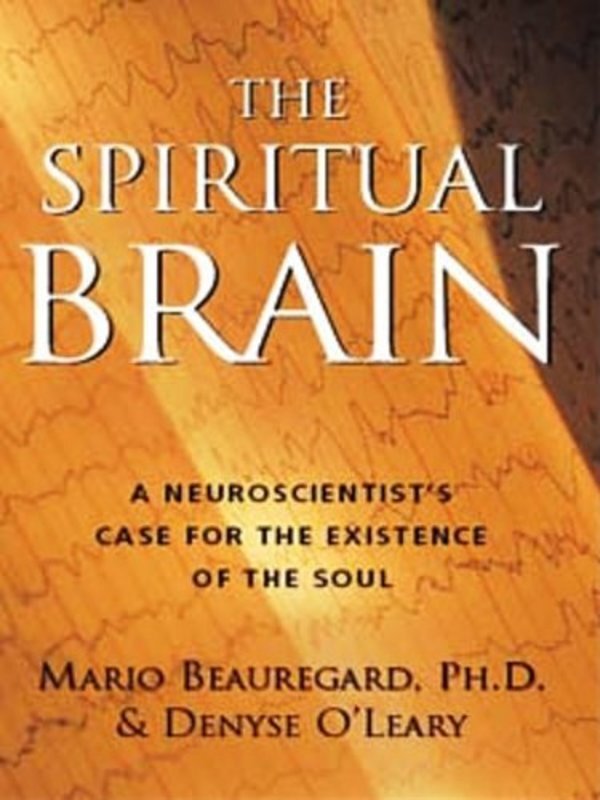 Book cover for "The Spiritual Brain" by Mario Beauregard