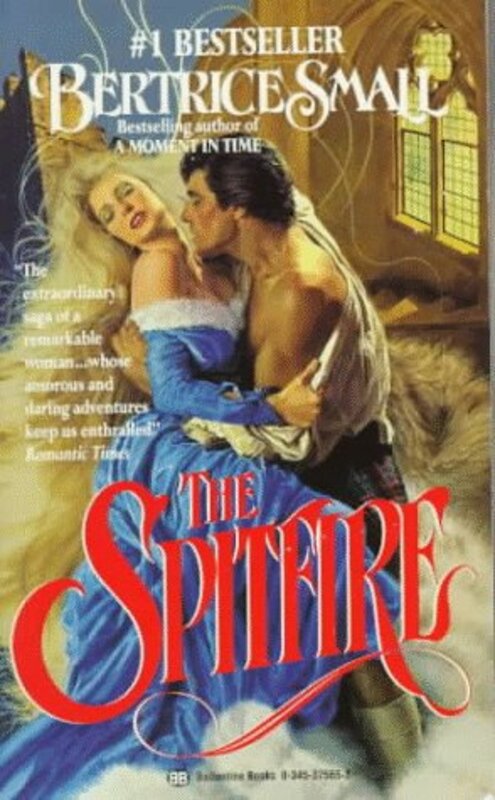 Book cover for "The Spitfire" by Bertrice Small