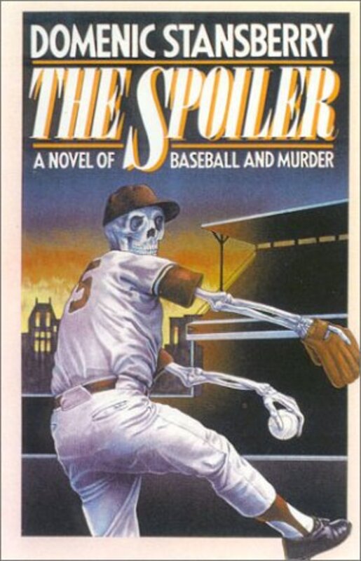 Book cover for "The Spoiler" by Domenic Stansberry