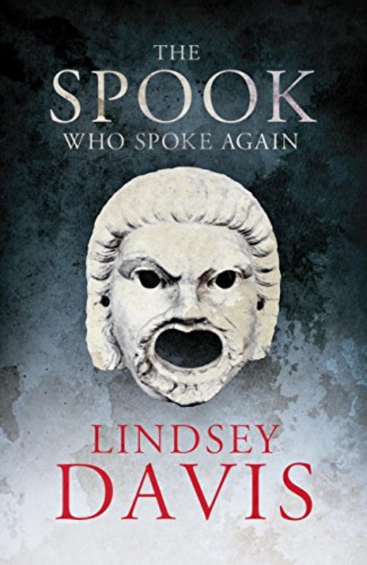 Book cover for "The Spook Who Spoke Again" by Lindsey Davis