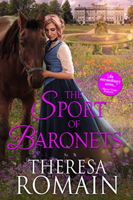 Book cover for "The Sport of Baronets" by Theresa Romain