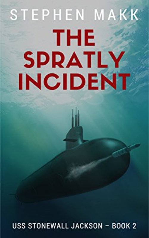 Book cover for "The Spratly Incident" by Stephen Makk
