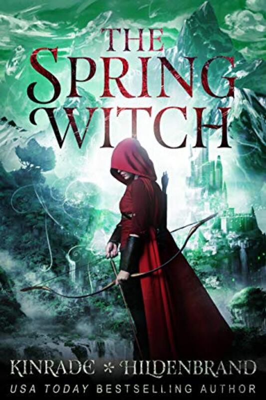 Book cover for "The Spring Witch" by Karpov Kinrade