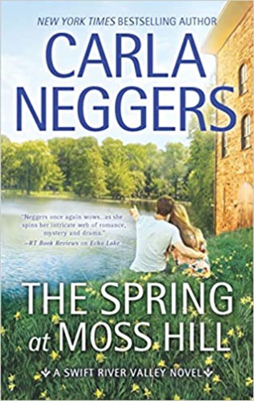 Book cover for "The Spring at Moss Hill" by Carla Neggers