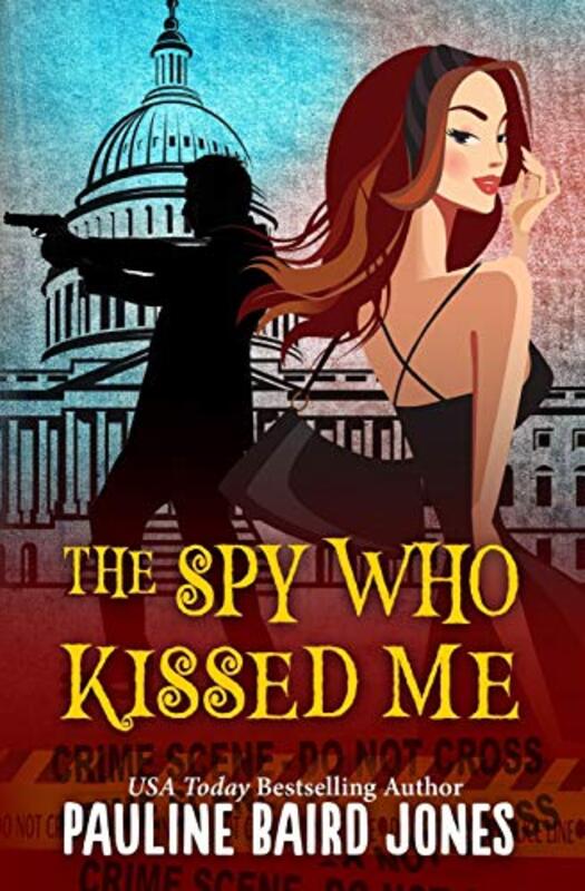 Book cover for "The Spy Who Kissed Me / Pig in a Park" by Pauline Baird Jones