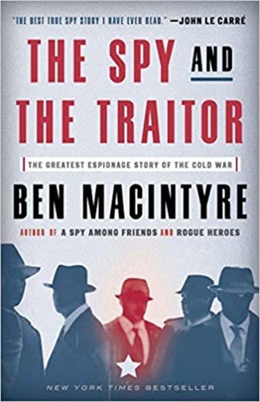 Book cover for "The Spy and the Traitor" by Ben Macintyre