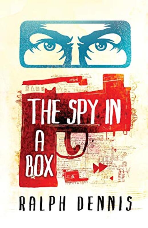 Book cover for "The Spy in a Box" by Ralph Dennis
