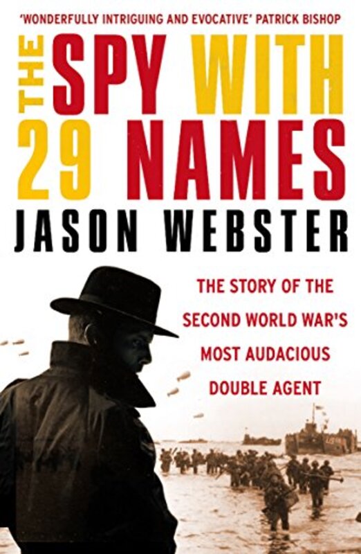 Book cover for "The Spy with 29 Names" by Jason Webster