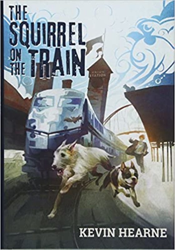Book cover for "The Squirrel on the Train" by Kevin Hearne