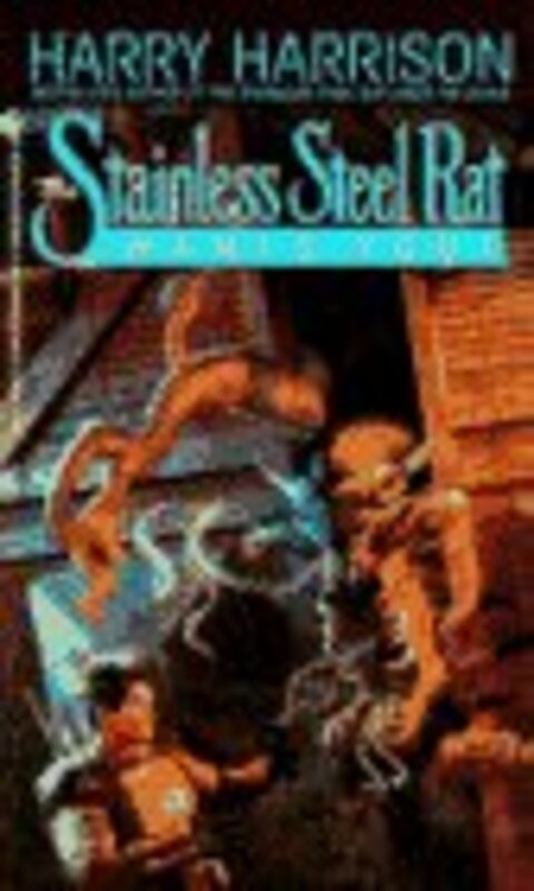 Book cover for "The Stainless Steel Rat Wants You!" by Harry Harrison