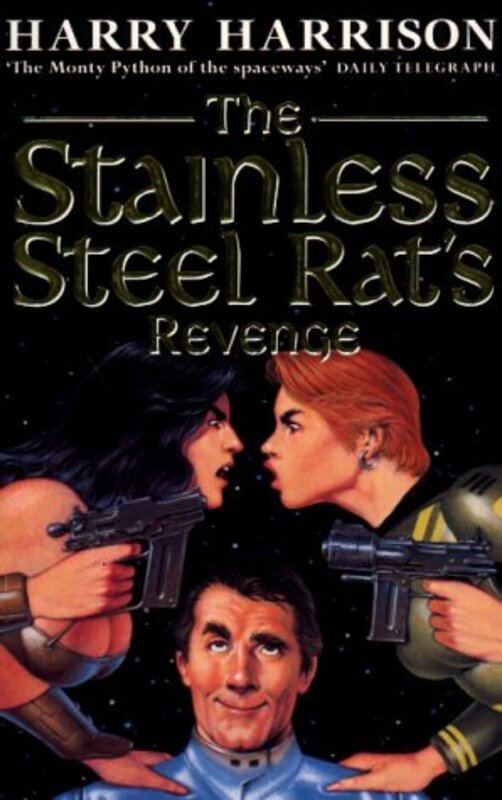 Book cover for "The Stainless Steel Rat's Revenge" by Harry Harrison