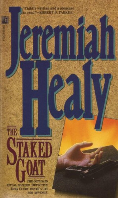 Book cover for "The Staked Goat / The Tethered Goat" by Jeremiah Healy