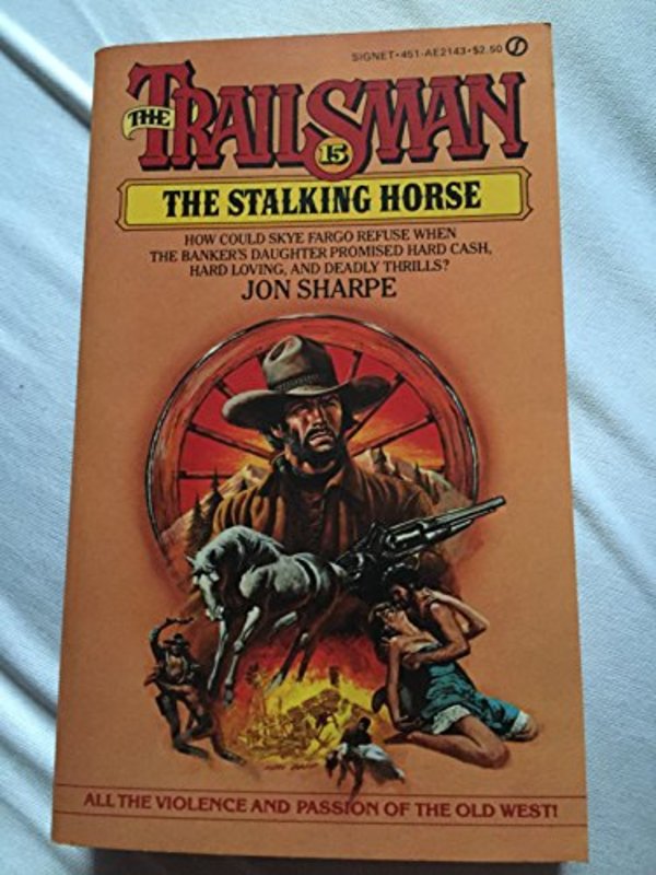 Book cover for "The Stalking Horse" by Jon Sharpe