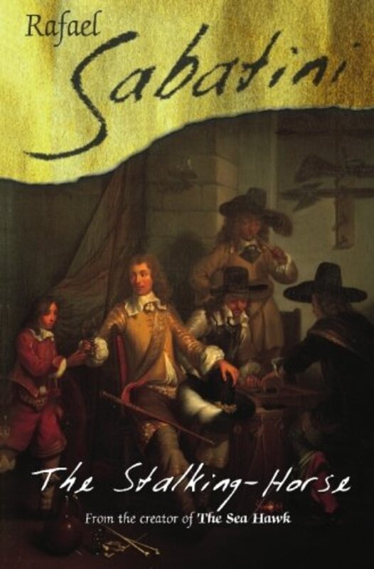Book cover for "The Stalking-Horse" by Rafael Sabatini