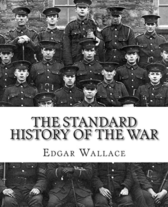 Book cover for "The Standard History of the War" by Edgar Wallace