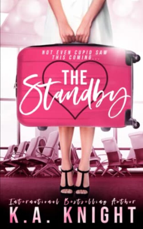 Book cover for "The Standby" by KA Knight