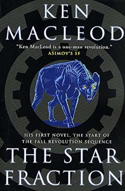 Book cover for "The Star Fraction" by Ken MacLeod