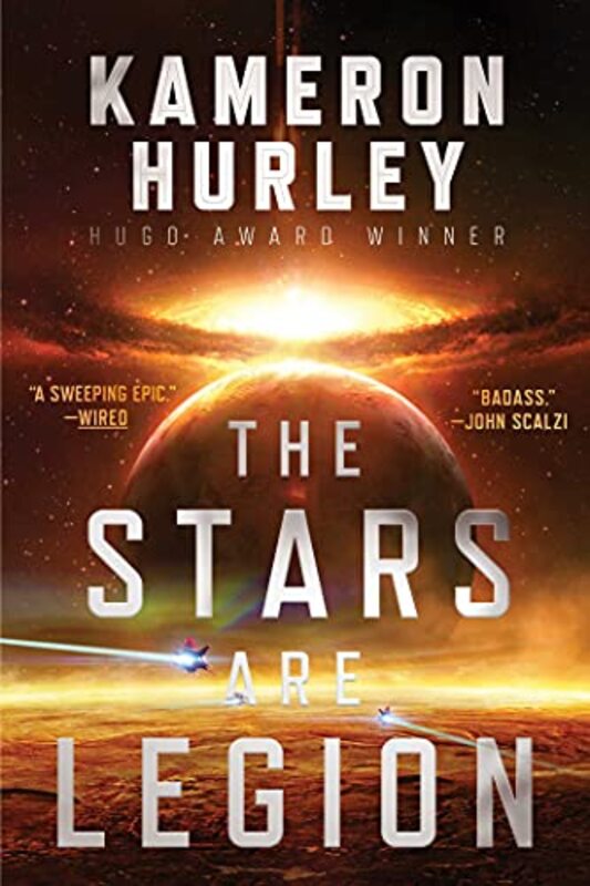 Book cover for "The Stars Are Legion" by Kameron Hurley
