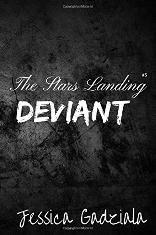 Book cover for "The Stars Landing Deviant" by Jessica Gadziala