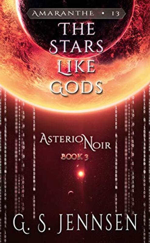 Book cover for "The Stars Like Gods" by GS Jennsen