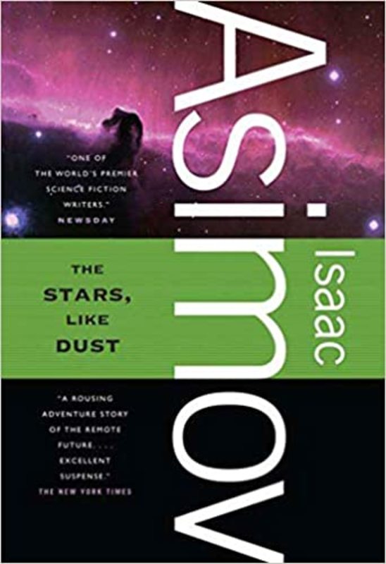 Book cover for "The Stars, Like Dust" by Isaac Asimov