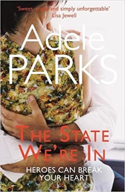 Book cover for "The State We're In" by Adele Parks