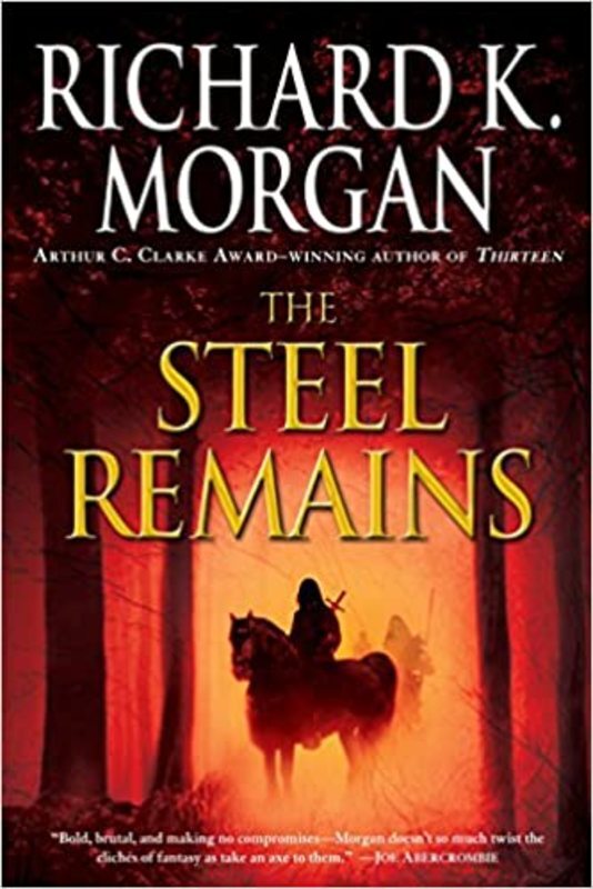 Book cover for "The Steel Remains" by Richard K. Morgan