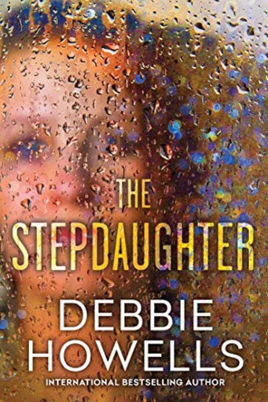 Book cover for "The Stepdaughter" by Debbie Howells