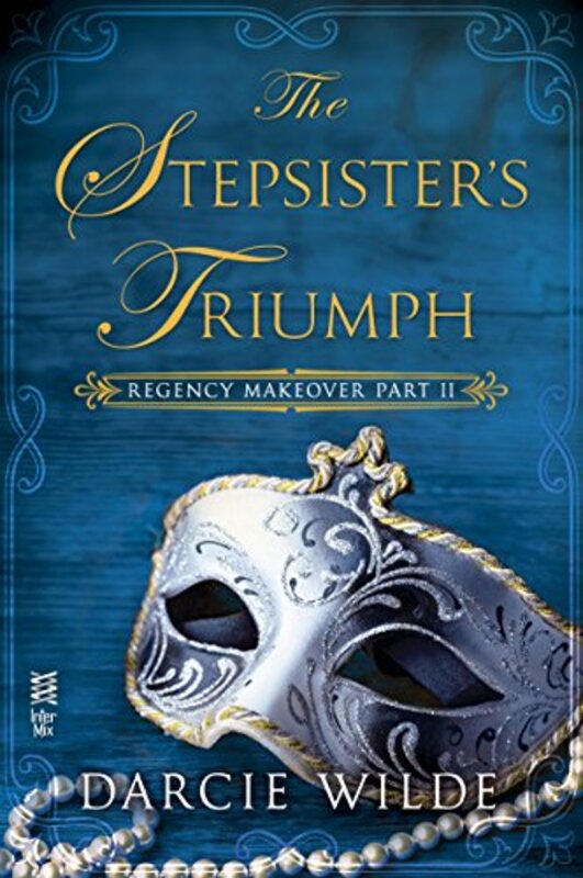 Book cover for "The Stepsister's Triumph" by Darcie Wilde