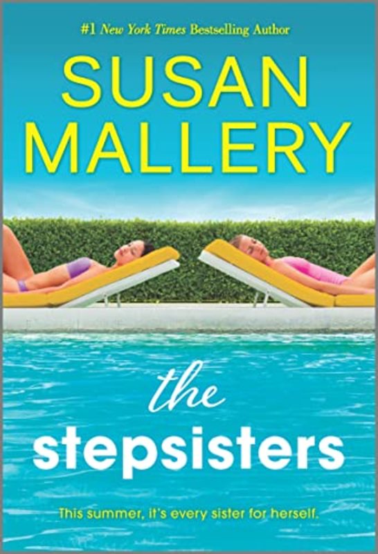 Book cover for "The Stepsisters" by Susan Mallery