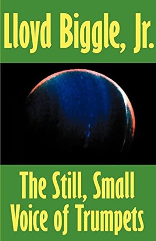 Book cover for "The Still, Small Voice of Trumpets" by Lloyd Biggle Jr