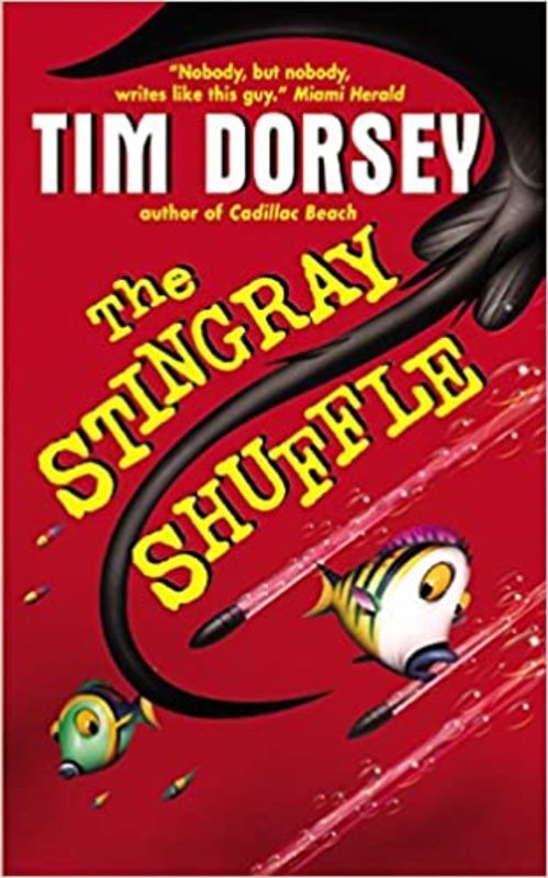 Book cover for "The Stingray Shuffle" by Tim Dorsey