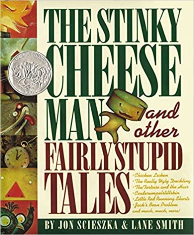 Book cover for "The Stinky Cheese Man and Other Fairly Stupid Tales" by Jon Scieszka