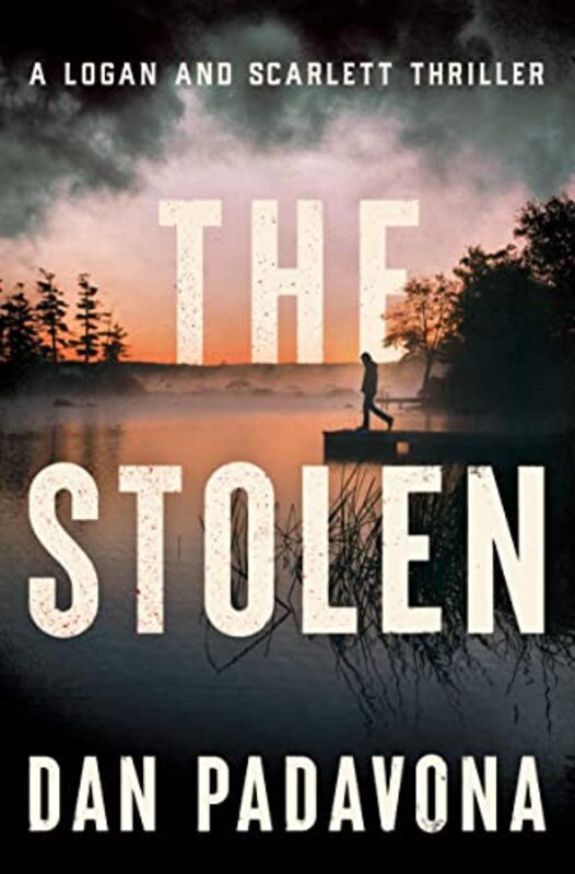 Book cover for "The Stolen" by Dan Padavona