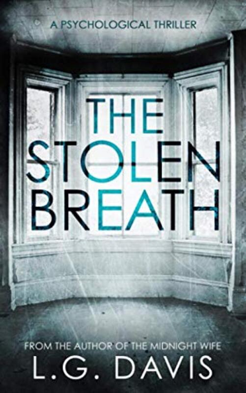 Book cover for "The Stolen Breath" by LG Davis