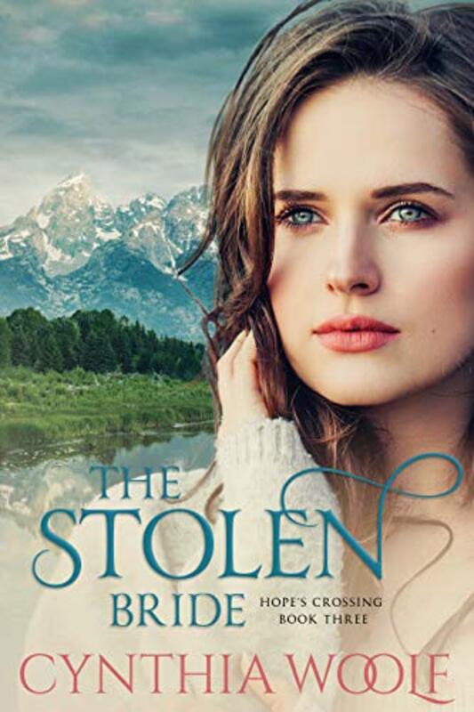 Book cover for "The Stolen Bride" by Cynthia Woolf