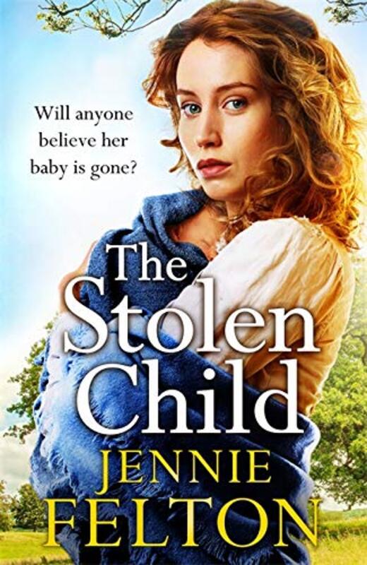 Book cover for "The Stolen Child" by Jennie Felton