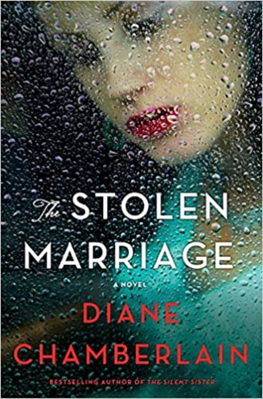 Book cover for "The Stolen Marriage" by Diane Chamberlain