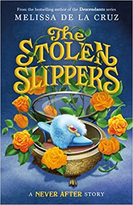 Book cover for "The Stolen Slippers" by Melissa de la Cruz