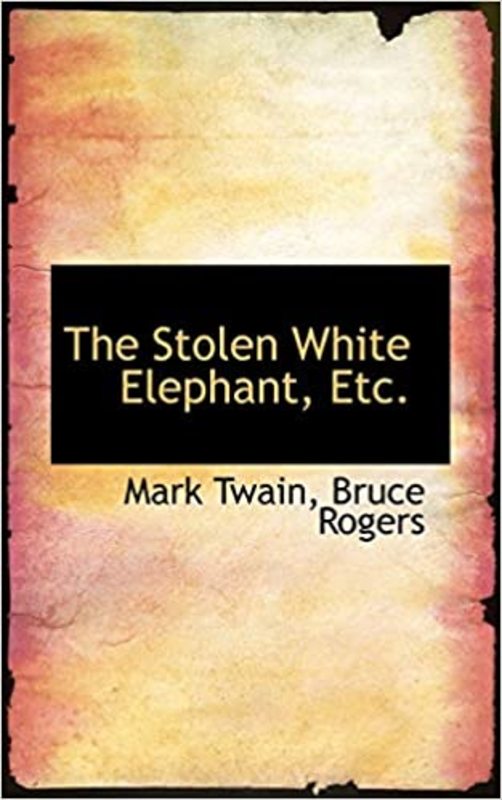 Book cover for "The Stolen White Elephant"