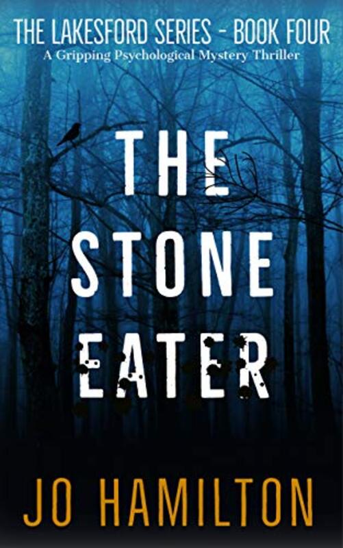 Book cover for "The Stone Eater" by Jo Hamilton
